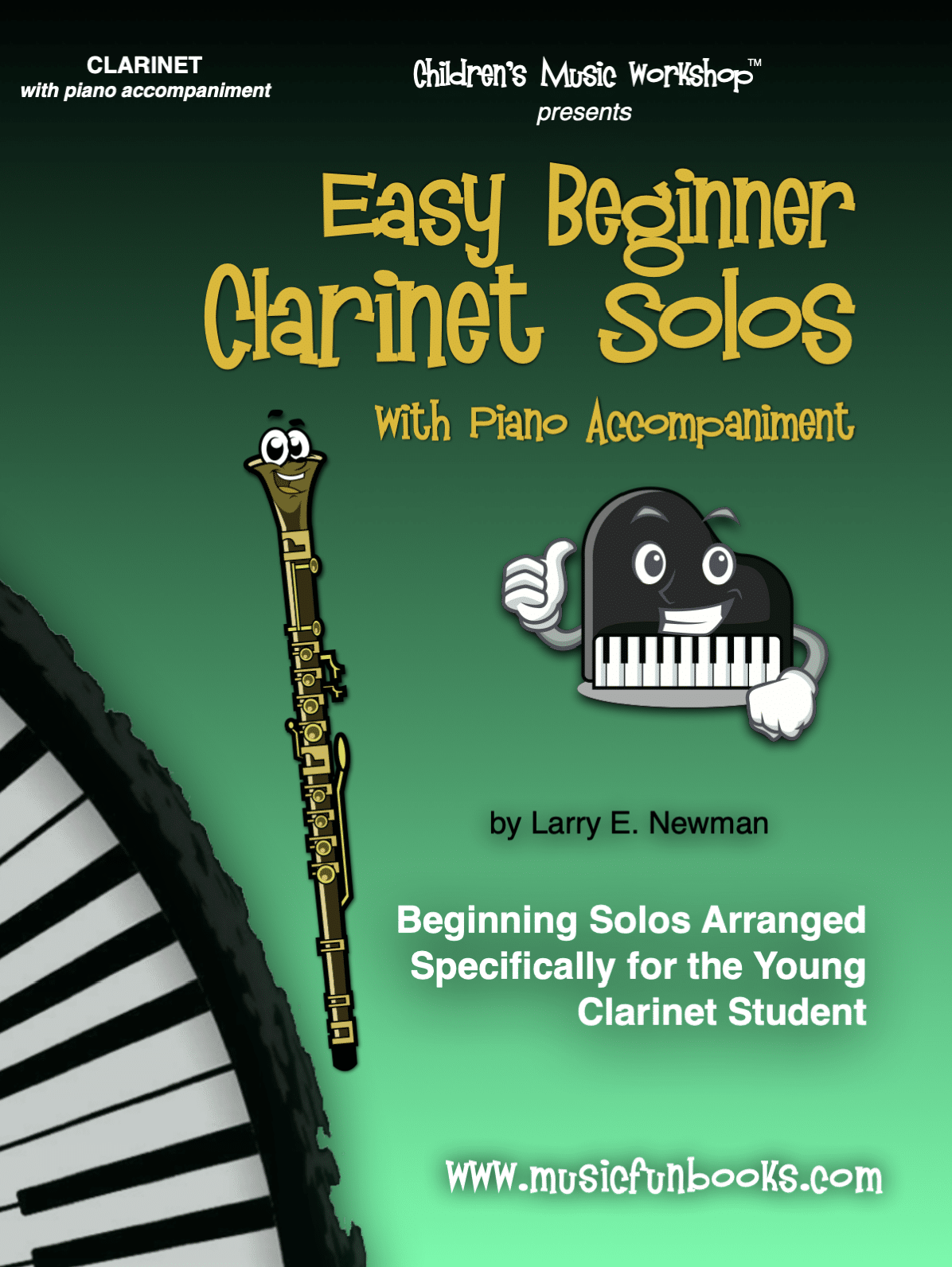 Easy Beginner Clarinet Solos with Piano Accompaniment - Music Fun Books